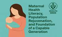 Health Week, Day 3: Maternal Health Literacy, Youthful Population, and Empowered Generation